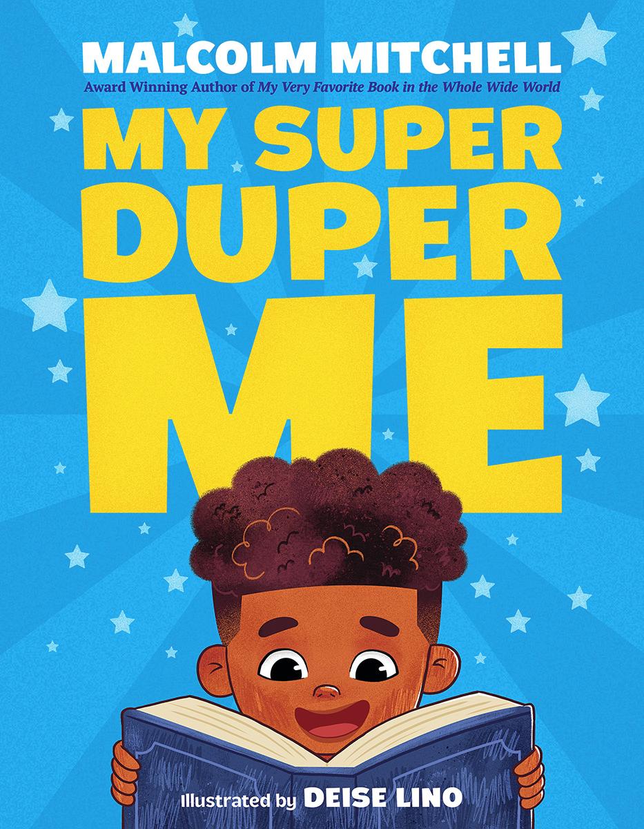 My Super Duper Me by Malcolm Mitchell